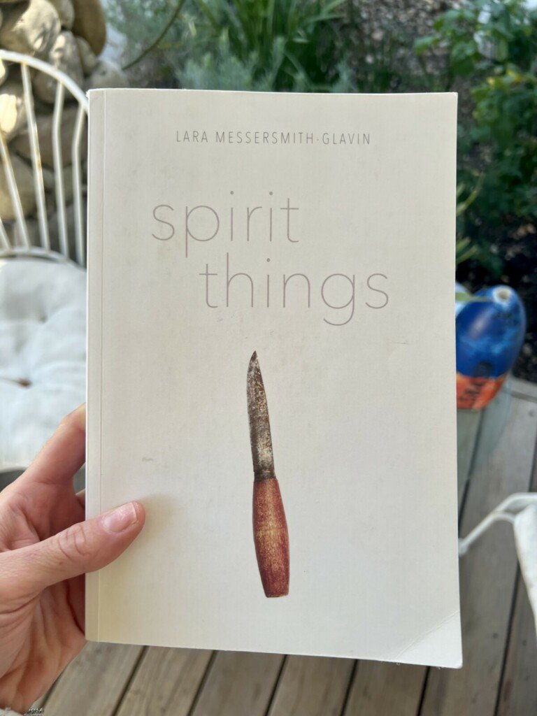 Spirit Things book by Lara Messersmith-Glavin